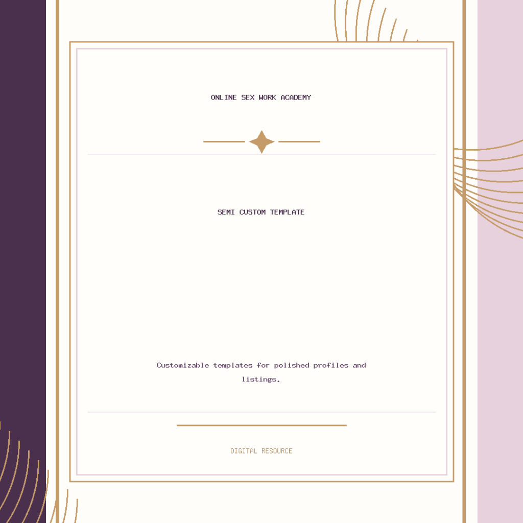 Semi Custom Template — Customizable templates for polished profiles and listings.