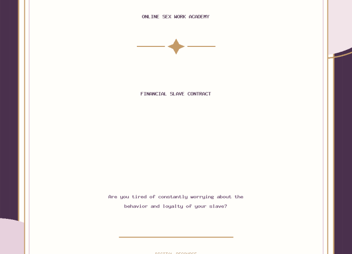 Financial Slave Contract — Are you tired of constantly worrying about the behavior and loyalty of your slave?
